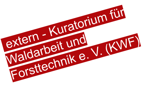 extern - Kuratorium für Waldarbeit und Forsttechnik e. V. (KWF)